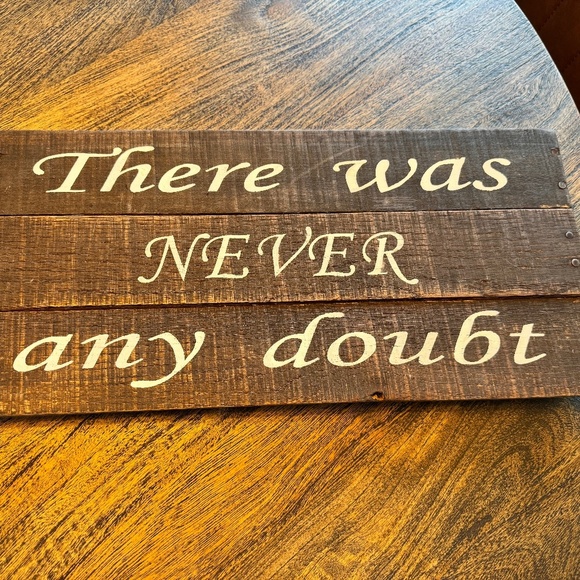 Wall Hanging: "There Was Never Any Doubt" - Picture 1 of 2